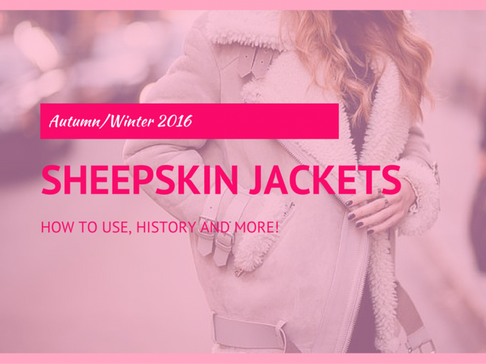 fashion | 80's fashion | fashion tips | sheepskin jackets | autumn winter 2016