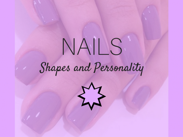 nails | beauty tips | beauty | types of nails | nails and personalities | nails formats and personalities | nails shapes | kinds of nails shapes