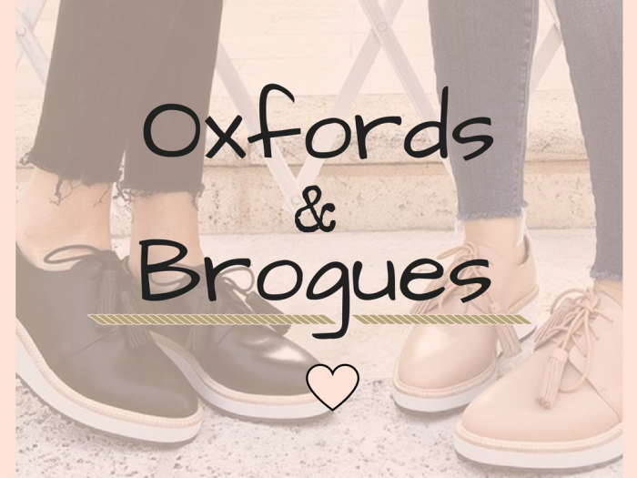 fashion | fashion tips | oxford shoes | brogues | brogues shoes | oxfords | fashion tips about oxfords | how to use oxfords and brogues | 90s fashion