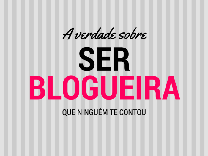 blogueira | blogueira de moda | moda | sobre trabalhar com moda | ser blogueira rica | profissao blogueiro | blogueira da vida real | a verdade sobre ser blogueira | camila coelho | tassia naves