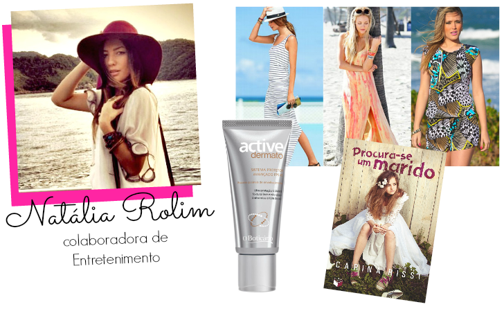 blog de moda | moda | beleza | entretenimento | viagens | dicas de moda | dicas de beleza | produtos de beleza | livros | música | como aproveitar melhor a viagem | produtos de beleza para o verão | verão 2014 | férias de verão